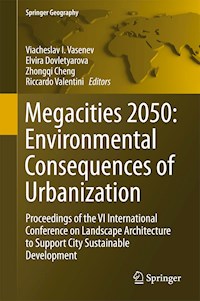Megacities 2050: Environmental Consequences of Urbanization -  - E-Book