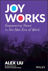 Joy Works - Alex Liu - E-Book