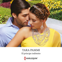 El príncipe indómito - Tara Pammi - Hörbuch