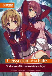 Classroom of the Elite - Light Novel, Band 02 - Syougo Kinugasa - E-Book