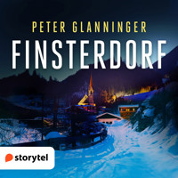 Finsterdorf - Peter Glanninger - Hörbuch