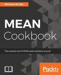 MEAN Cookbook - Nicholas McClay - E-Book