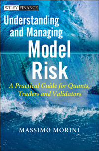 Understanding and Managing Model Risk - Massimo Morini - E-Book