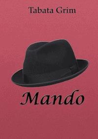 Mando - Tabata Grim - E-Book