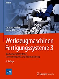 Werkzeugmaschinen Fertigungssysteme 3 - Christian Brecher - E-Book