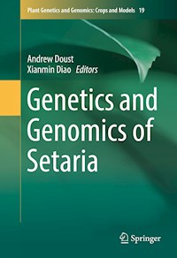 Genetics and Genomics of Setaria -  - E-Book