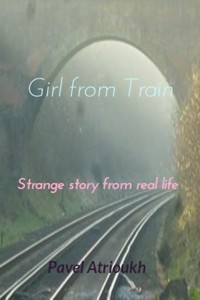 Girl From Train - Pavel Artioukh - E-Book