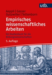 Empirisches wissenschaftliches Arbeiten - Jürg Aeppli - E-Book