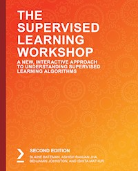 The Supervised Learning Workshop - Blaine Bateman - E-Book