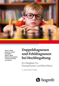 Doppeldiagnosen und Fehldiagnosen bei Hochbegabung - James T. Webb - E-Book