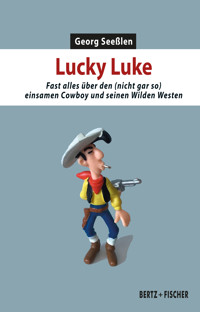 Lucky Luke - Georg Seeßlen - E-Book