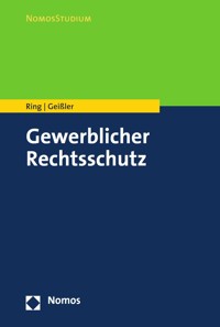 Gewerblicher Rechtsschutz - Gerhard Ring - E-Book