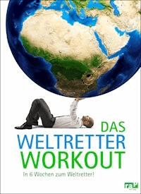 Das Weltretter-Workout -  - E-Book