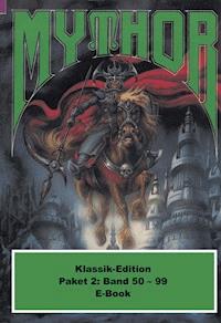 Mythor-Paket 2 - Paul Wolf - E-Book