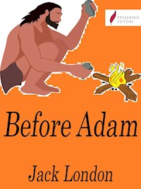 Before Adam - Jack  London - E-Book