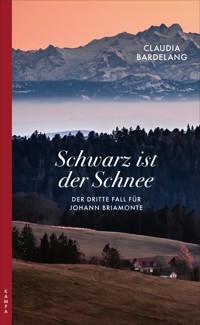 Schwarz ist der Schnee - Claudia Bardelang - E-Book