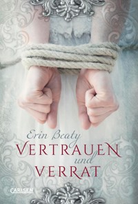 Vertrauen und Verrat (Kampf um Demora 1) - Erin Beaty - E-Book