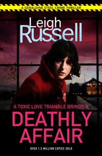 Deathly Affair - Leigh Russell - E-Book