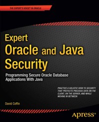 Expert Oracle and Java Security - David Coffin - E-Book
