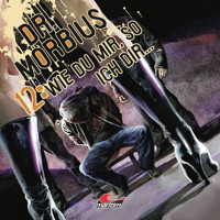 Dr. Morbius, Folge 12: "Wie Du mir, so ich Dir ..." - Markus Duschek - Hörbuch