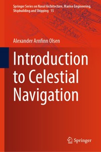 Introduction to Celestial Navigation - Alexander Arnfinn Olsen - E-Book