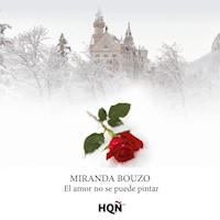 El amor no se puede pintar - Miranda Bouzo - Hörbuch