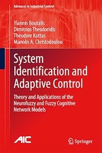System Identification and Adaptive Control - Yiannis Boutalis - E-Book