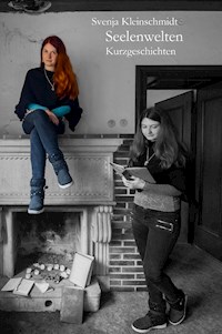 Seelenwelten - Svenja Kleinschmidt - E-Book