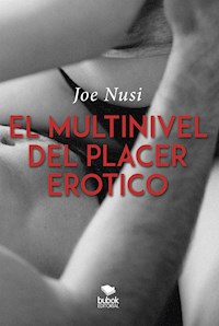 El multinivel del placer - Joe Nusi - E-Book