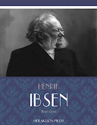 Peer Gynt - Henrik Ibsen - E-Book