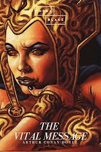 The Vital Message - Arthur Conan Doyle - E-Book