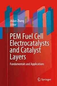 PEM Fuel Cell Electrocatalysts and Catalyst Layers -  - E-Book