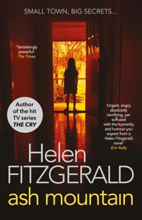 Ash Mountain - Helen FitzGerald - E-Book