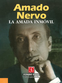 La amada inmóvil - Amado Nervo - E-Book
