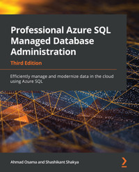 Professional Azure SQL Managed Database Administration - Ahmad Osama - E-Book