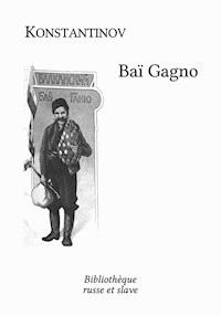 Baï Gagno - Aleko Konstantinov - E-Book