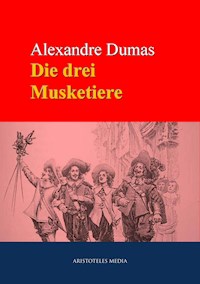 Die drei Musketiere - Dumas Alexandre - E-Book + Hörbuch