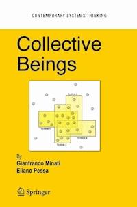 Collective Beings - Gianfranco Minati - E-Book