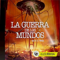 La guerra de los Mundos - H G Wells - Hörbuch