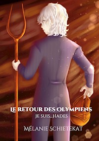 Le Retour des Olympiens - Mélanie Schietekat - E-Book
