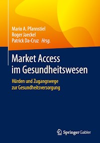 Market Access im Gesundheitswesen -  - E-Book