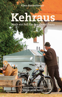 Kehraus - Klaus Ranzenberger - E-Book