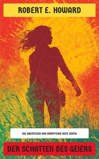 Der Schatten des Geiers - Robert E. Howard - E-Book