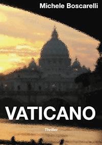 Vaticano - Michele Boscarelli - E-Book