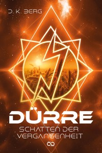 Dürre - D. K. Berg - E-Book