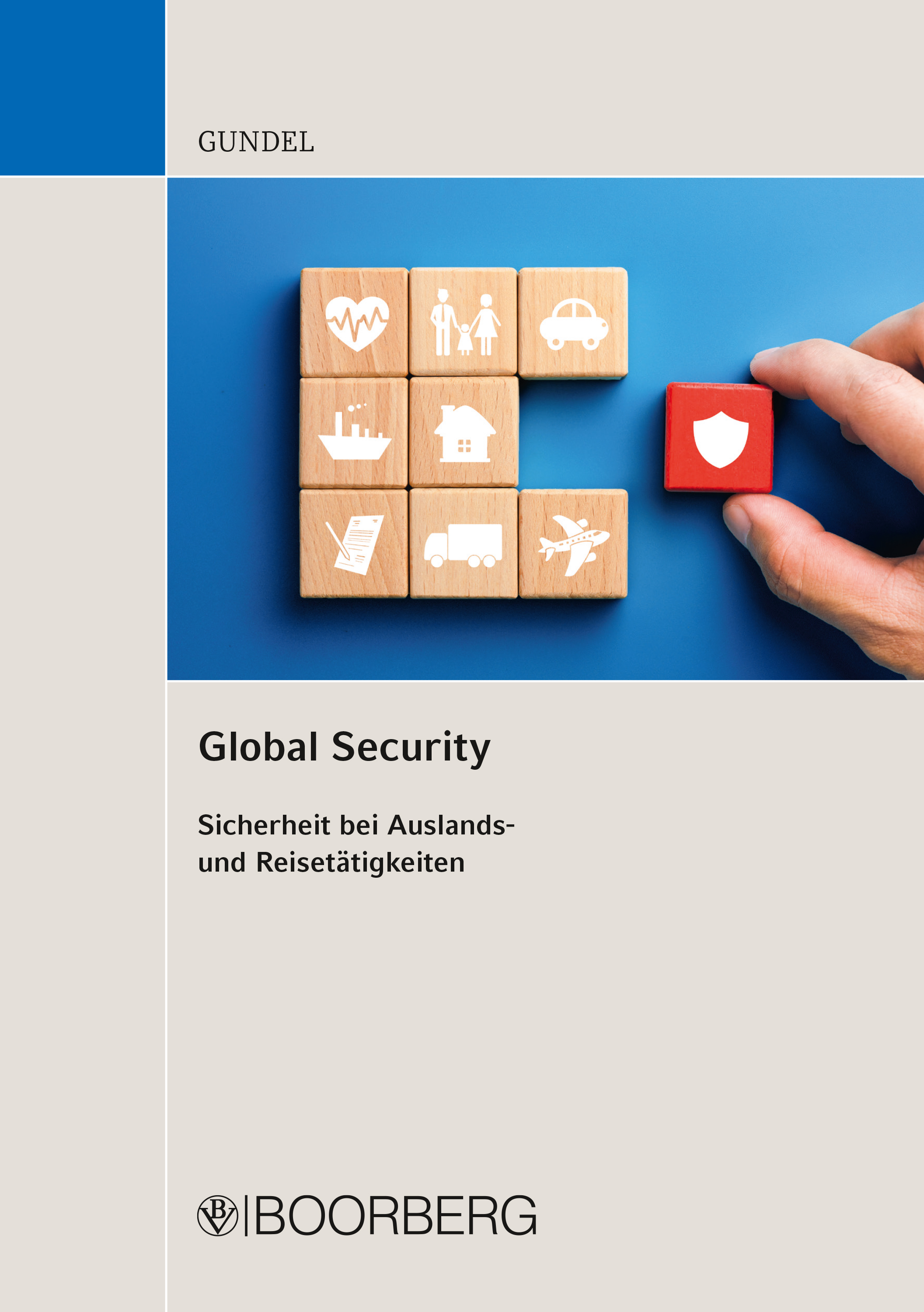 Global Security - Stephan Gundel - E-Book
