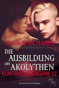 Die Ausbildung des Akolythen - Charlie Richards - E-Book