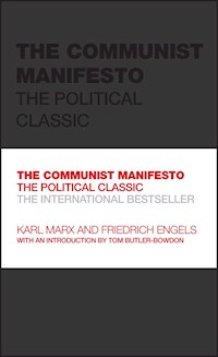 The Communist Manifesto - Karl Marx - E-Book