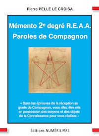 Mémento 2e degré du R.E.A.A. - Pierre Pelle Le Croisa - E-Book