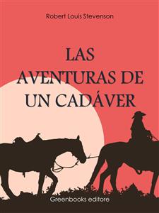 Las aventuras de un cadáver - Robert Louis Stevenson - E-Book